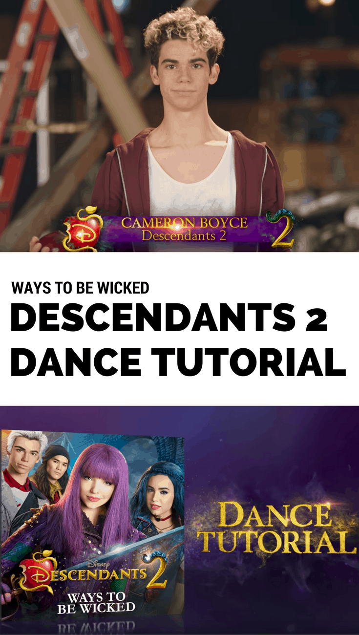 Descendants 2 “Ways to Be Wicked” Dance Tutorial
